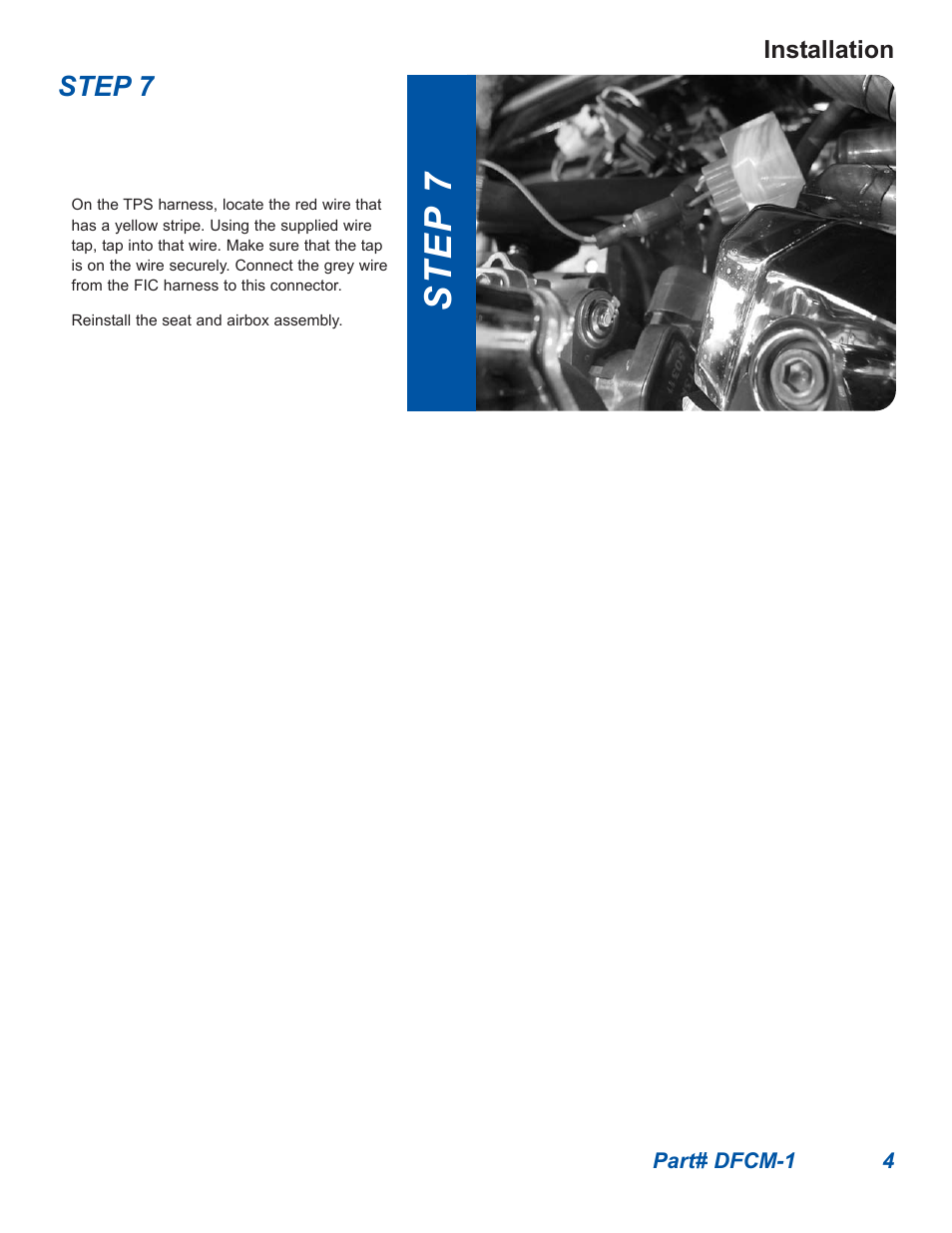 Step 7 | Dynatek 2002-2005 Honda VTX1800 User Manual | Page 4 / 5