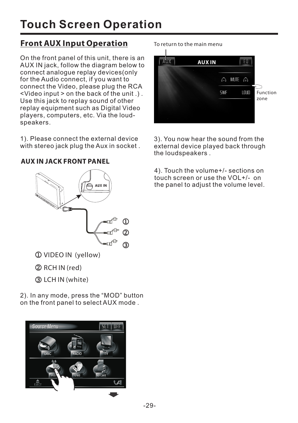 Touch screen operation, Front input aux operation | EXONIC EXD 7082 User Manual | Page 30 / 35