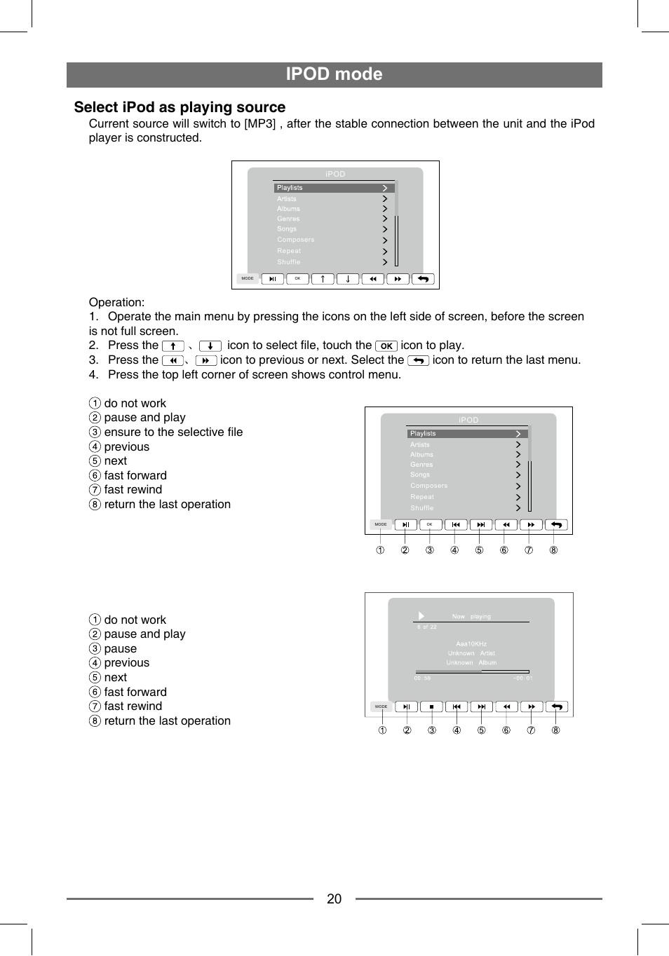 Ipod mode, Select ipod as playing source | EXONIC EXD 7088GPS1 User Manual | Page 19 / 32