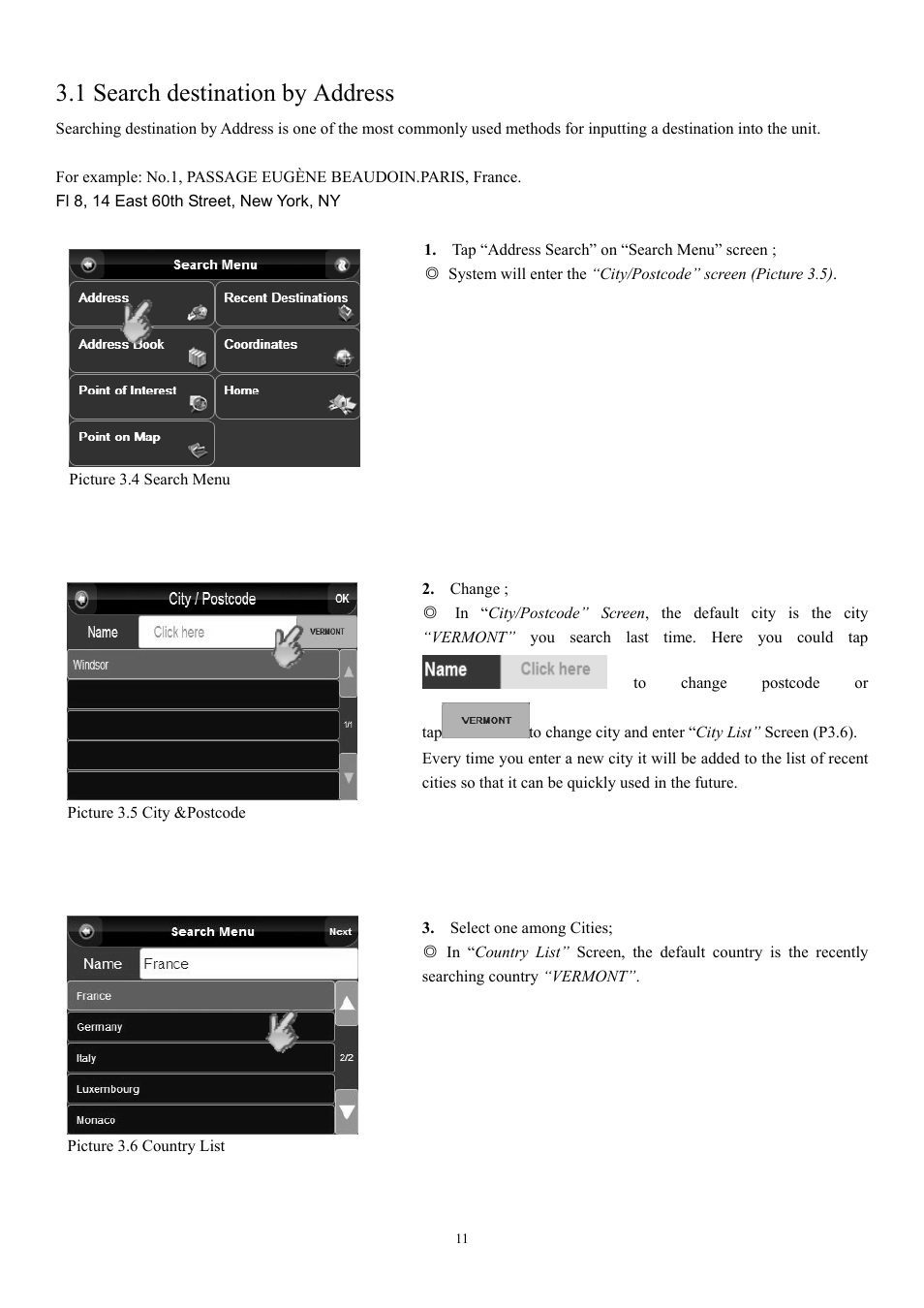 1 search destination by address | EXONIC EXD 7088GPS2 User Manual | Page 15 / 48