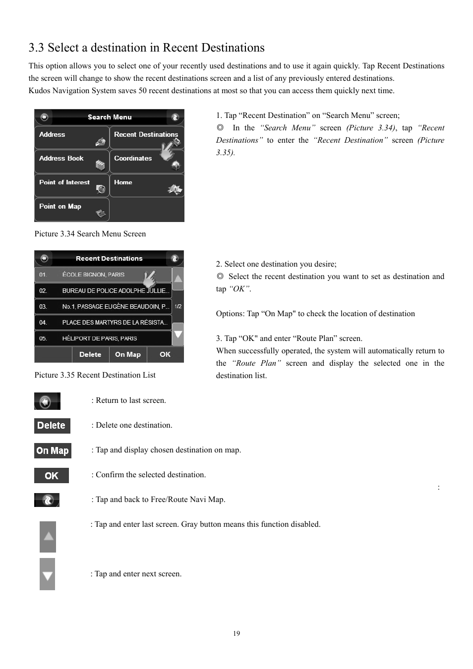 3 select a destination in recent destinations | EXONIC EXD 7088GPS2 User Manual | Page 23 / 48
