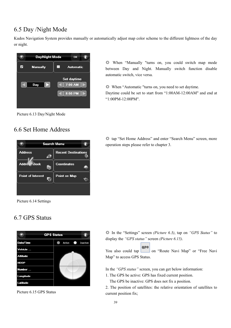 5 day /night mode, 6 set home address, 7 gps status | EXONIC EXD 7088GPS2 User Manual | Page 43 / 48