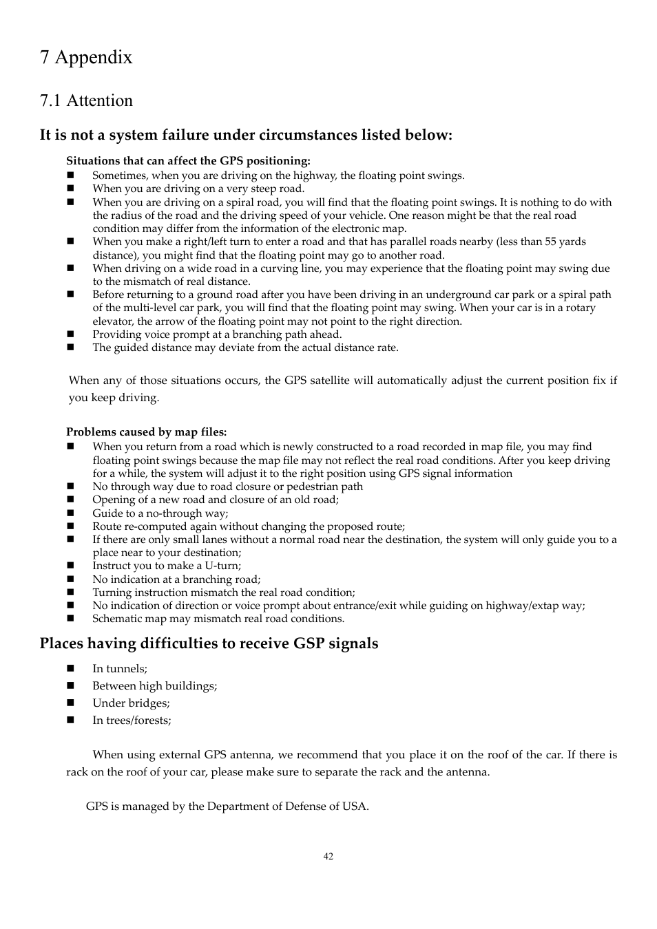 7 appendix, 1 attention, Places having difficulties to receive gsp signals | EXONIC EXD 7088GPS2 User Manual | Page 46 / 48