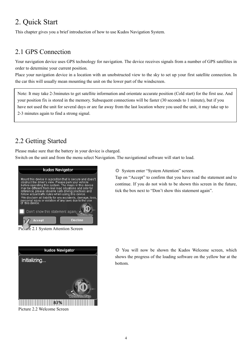 Quick start, 1 gps connection, 2 getting started | EXONIC EXD 7088GPS2 User Manual | Page 8 / 48
