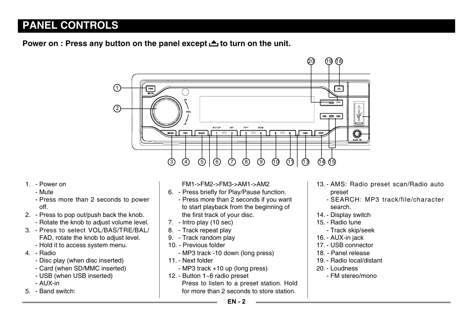 Panel controls, Power on : press any button on the panel except | EXONIC 500 User Manual | Page 3 / 14