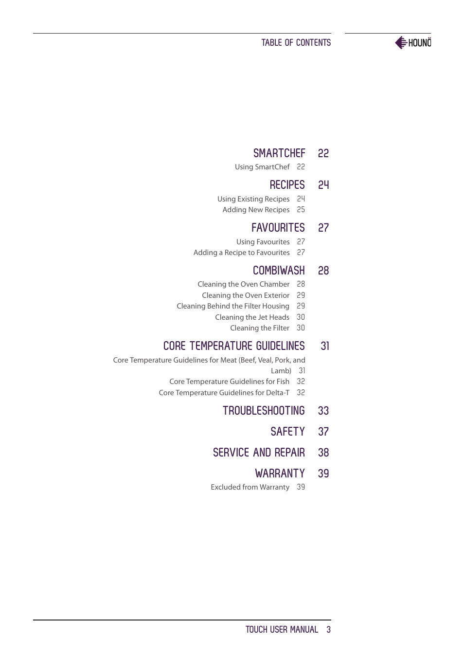 Smartchef 22, Recipes 24, Favourites 27 | Combiwash 28, Core temperature guidelines 31 | HOUNO KPE, CPE, BPE & CPE-gas ovens User Manual | Page 3 / 40