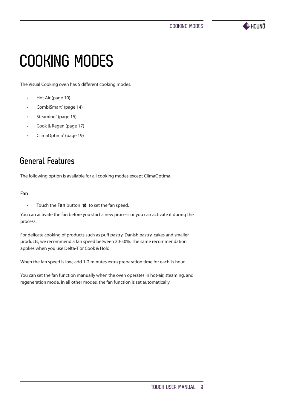 Cooking modes, General features | HOUNO KPE, CPE, BPE & CPE-gas ovens User Manual | Page 9 / 40