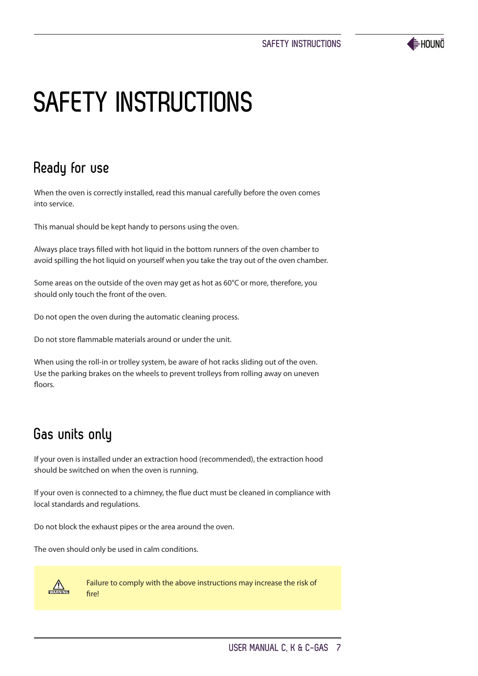 Safety instructions, Ready for use, Gas units only | HOUNO C, K & C-gas ovens User Manual | Page 7 / 36