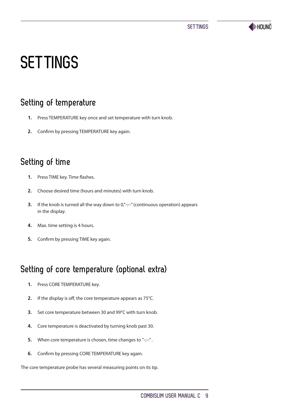 Settings, Setting of temperature, Setting of time | Setting of core temperature (optional extra) | HOUNO CombiSlim C ovens User Manual | Page 9 / 32