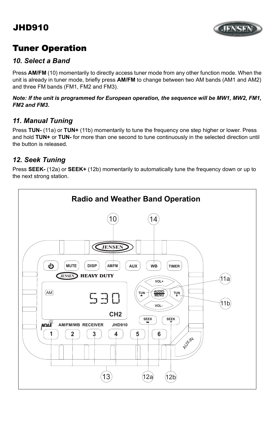 Tuner operation, Select a band, Manual tuning | Seek tuning, Jhd910, Radio and weather band operation | ASA Electronics JHD910 User Manual | Page 9 / 12