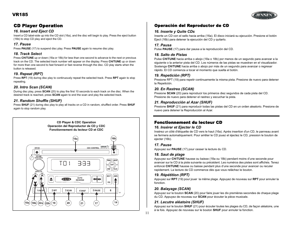 Cd player operation, Insert and eject cd, Pause | Track select, Repeat (rpt), Intro scan (scan), Random shuffle (shuf), Operación del reproductor de cd, Inserte y quite cds, Pausa | ASA Electronics VR185 User Manual | Page 11 / 21