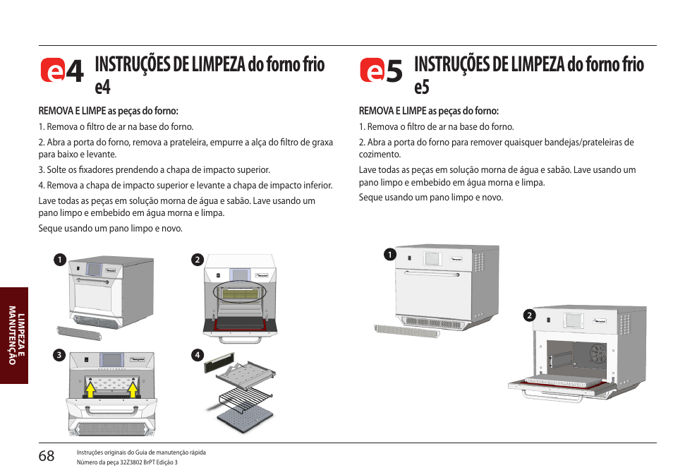 Instruções de limpeza do forno frio e4, Instruções de limpeza do forno frio e5 | Merrychef eikon e5 User Manual | Page 68 / 97