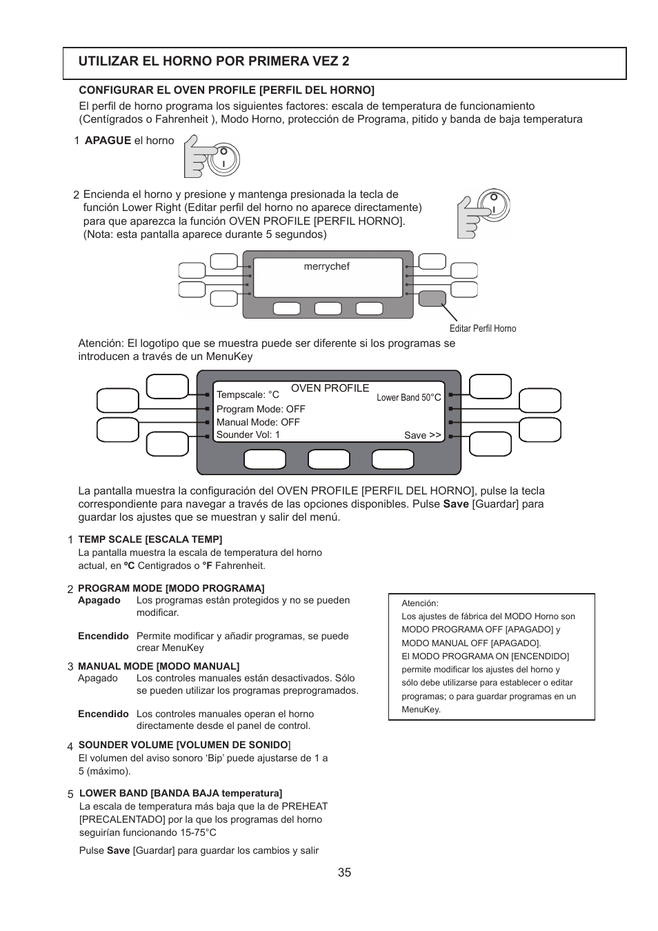 Utilizar el horno por primera vez 2 | Merrychef 402s User Manual | Page 35 / 66
