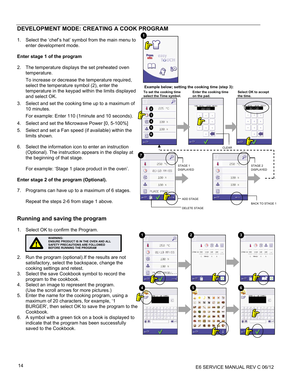 Development mode: creating a cook program, Running and saving the program | Merrychef eikon e6 User Manual | Page 14 / 64
