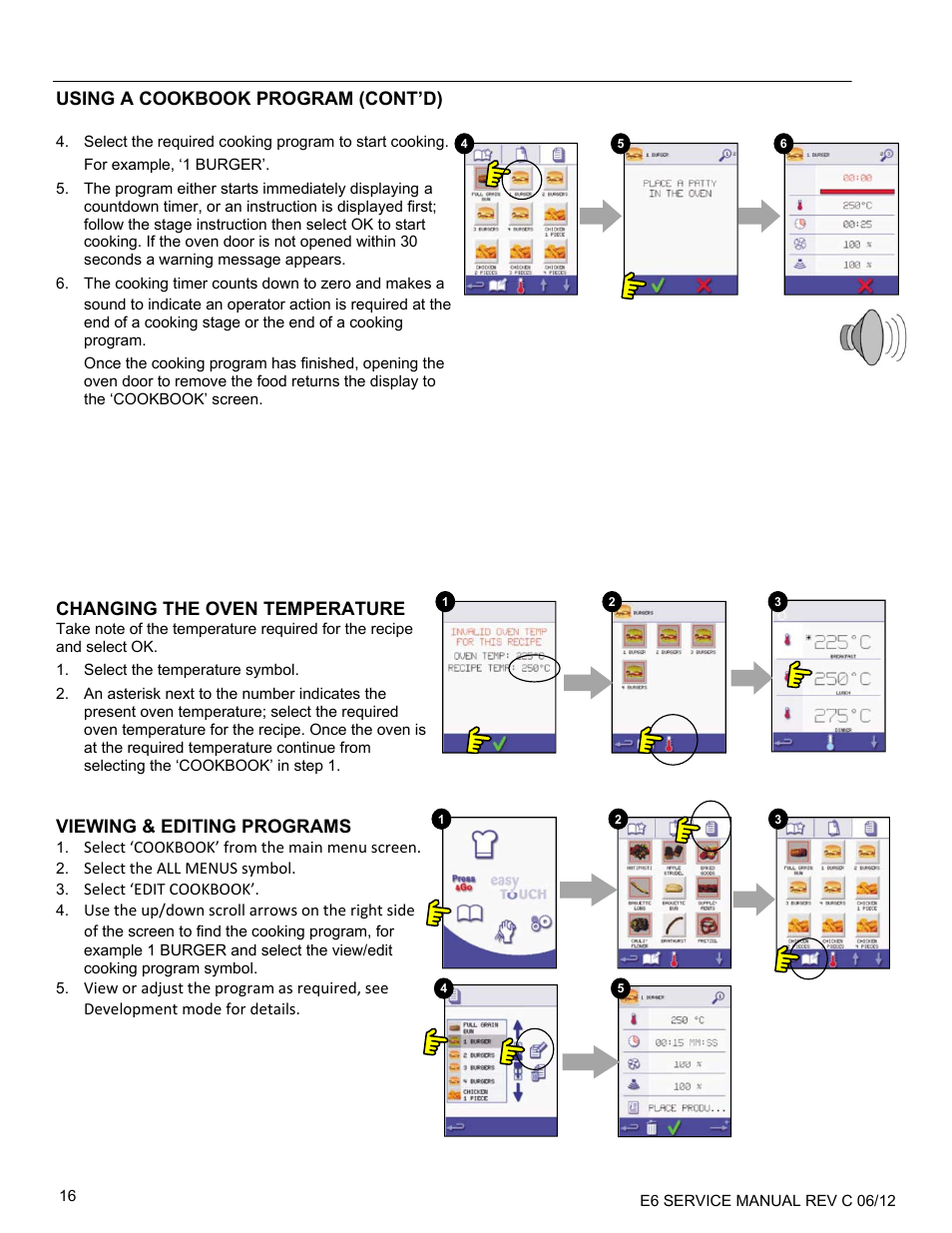 Using a cookbook program (cont’d), Changing the oven temperature, Viewing & editing programs | Select ‘cookbook’ from the main menu screen, Select the all menus symbol, Select ‘edit cookbook, Use the up/down scroll arrows on the right side of | Merrychef eikon e6 User Manual | Page 16 / 64
