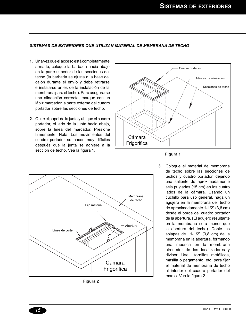 Istemas, Exteriores, Cámara frigorifica | Nor-Lake Capsule Pak Refrigeration Systems User Manual | Page 37 / 44