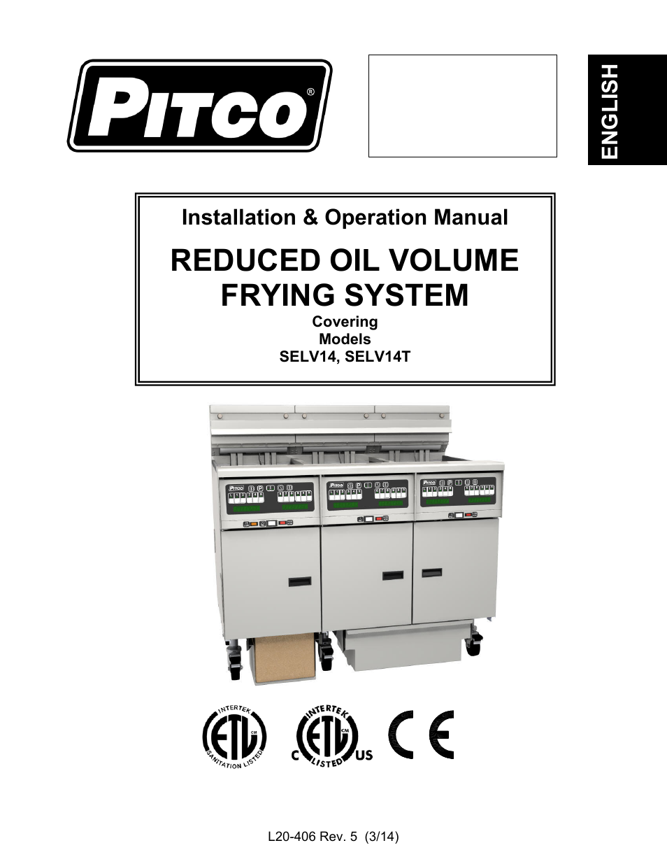 Pitco Frialator REDUCED OIL VOLUME FRYING SYSTEM for SELV14 User Manual | 36 pages