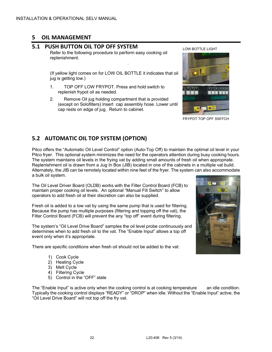 2 automatic oil top system (option) | Pitco Frialator REDUCED OIL VOLUME FRYING SYSTEM for SELV14 User Manual | Page 22 / 36