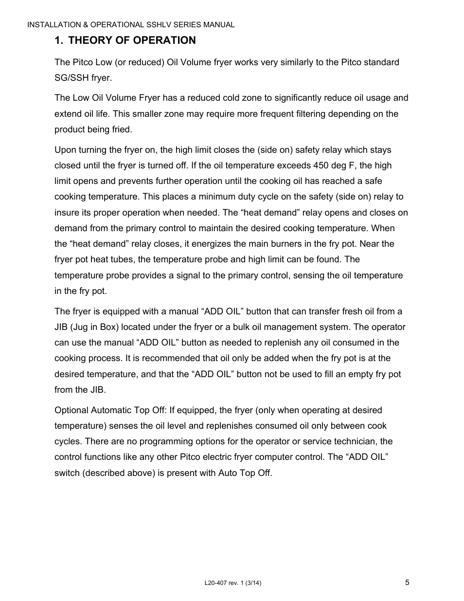 Theory of operation | Pitco Frialator REDUCED OIL VOLUME FRYING SYSTEM for SSHLV14 Serie User Manual | Page 5 / 38