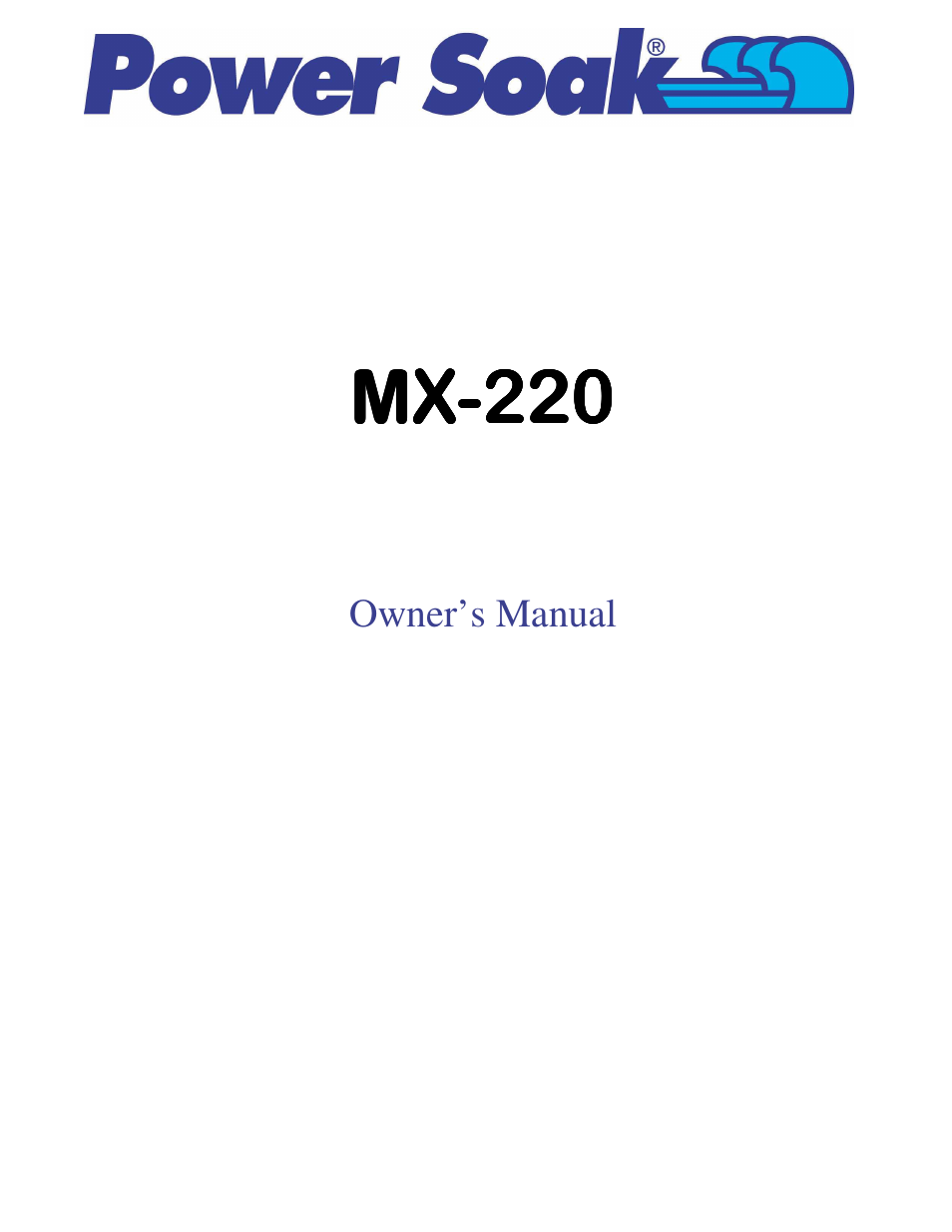 Power Soak MX-220 Owner's Manual User Manual | 33 pages
