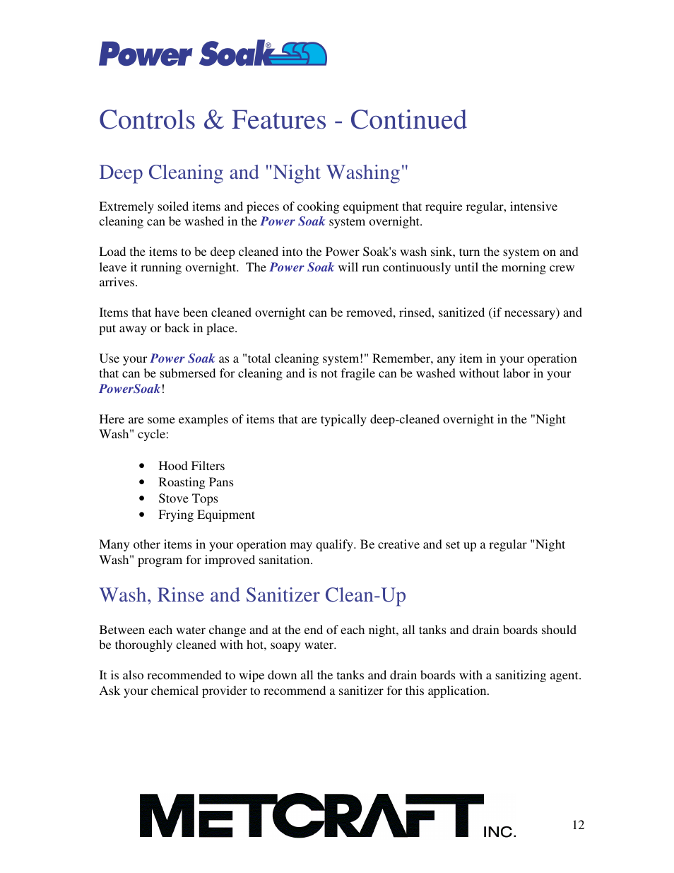 Controls & features - continued, Deep cleaning and 