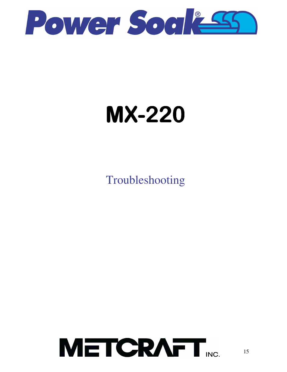 Troubleshooting | Power Soak MX-220 Owner's Manual User Manual | Page 16 / 33