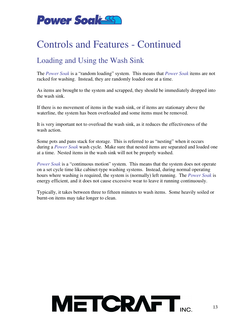 Controls and features - continued, Loading and using the wash sink | Power Soak MX-220-H Owner's Manual User Manual | Page 14 / 50