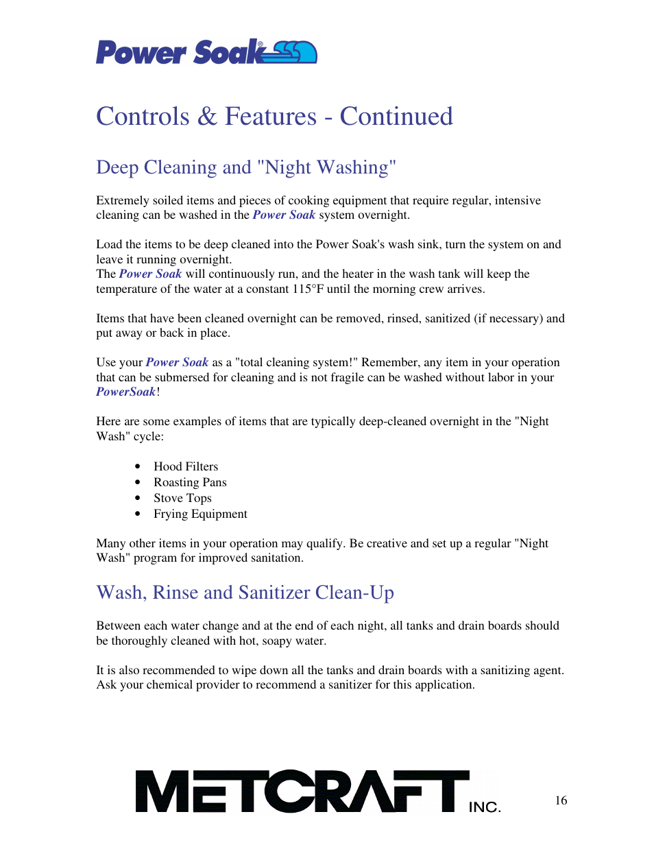 Controls & features - continued, Deep cleaning and 