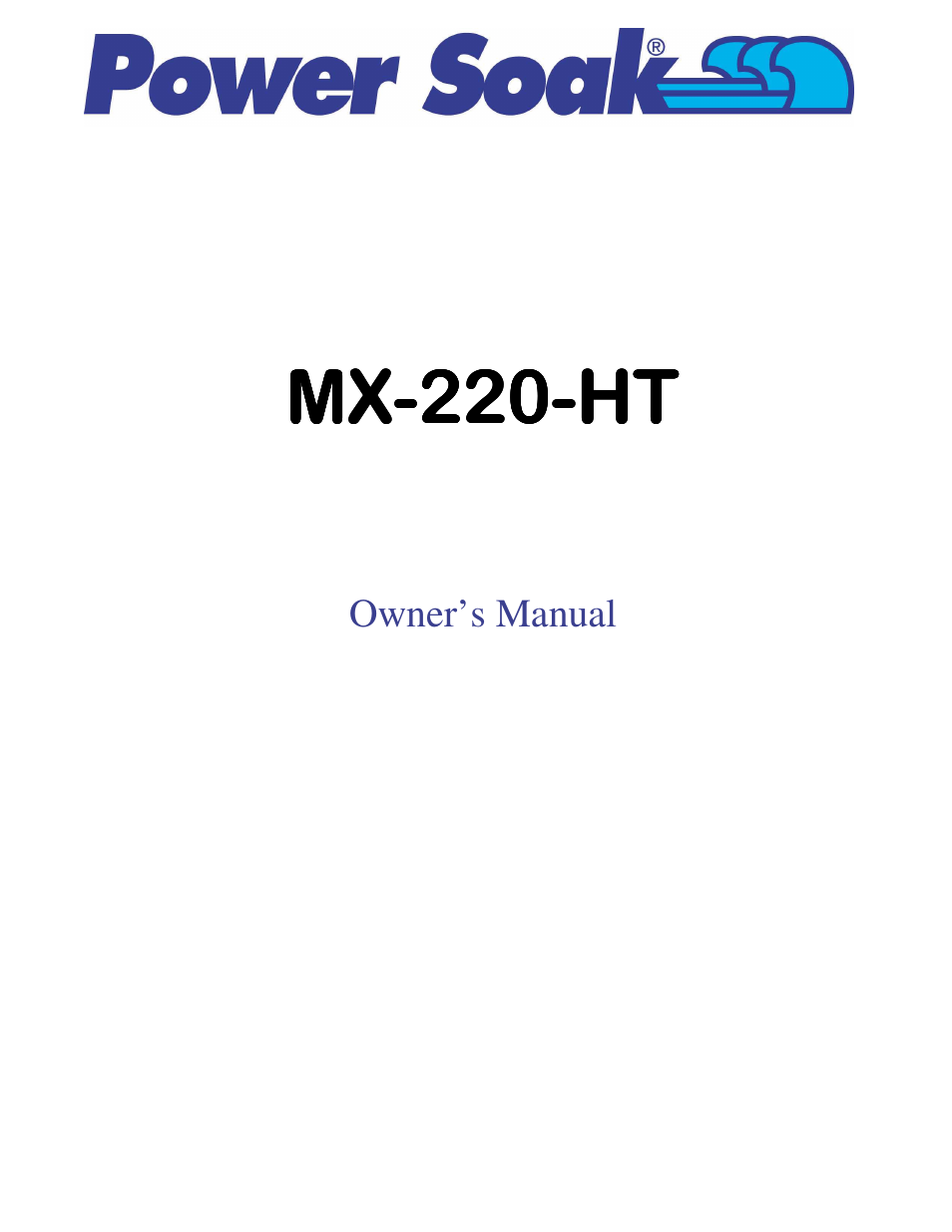 Power Soak MX-220-HT Owner's Manual User Manual | 50 pages