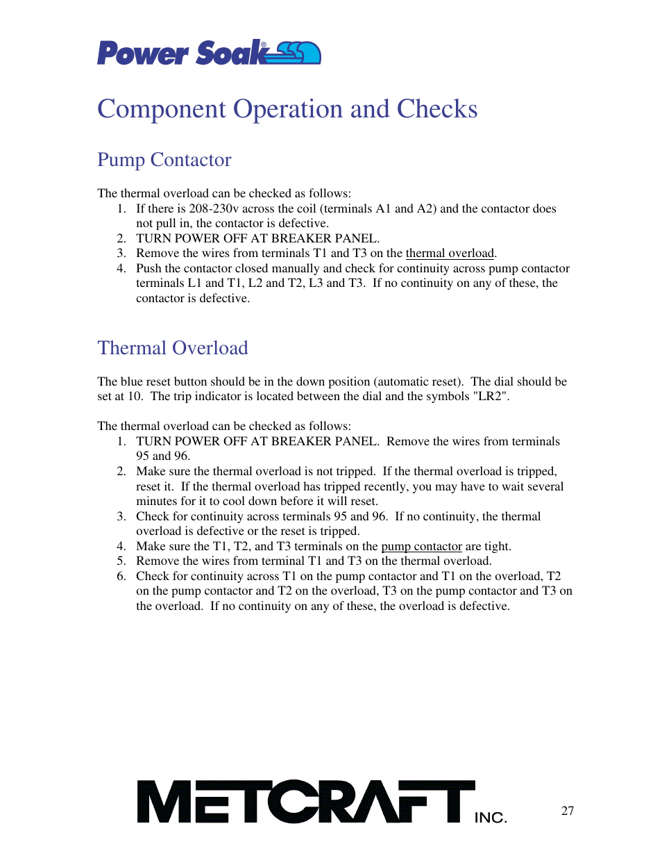 Component operation and checks, Pump contactor, Thermal overload | Power Soak MX-220-HT Owner's Manual User Manual | Page 28 / 50