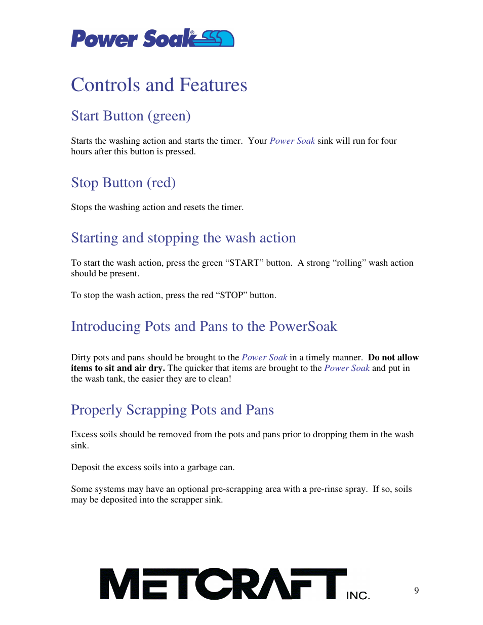 Controls and features, Start button (green), Stop button (red) | Starting and stopping the wash action, Introducing pots and pans to the powersoak, Properly scrapping pots and pans | Power Soak MX-220-T Owner's Manual User Manual | Page 10 / 34