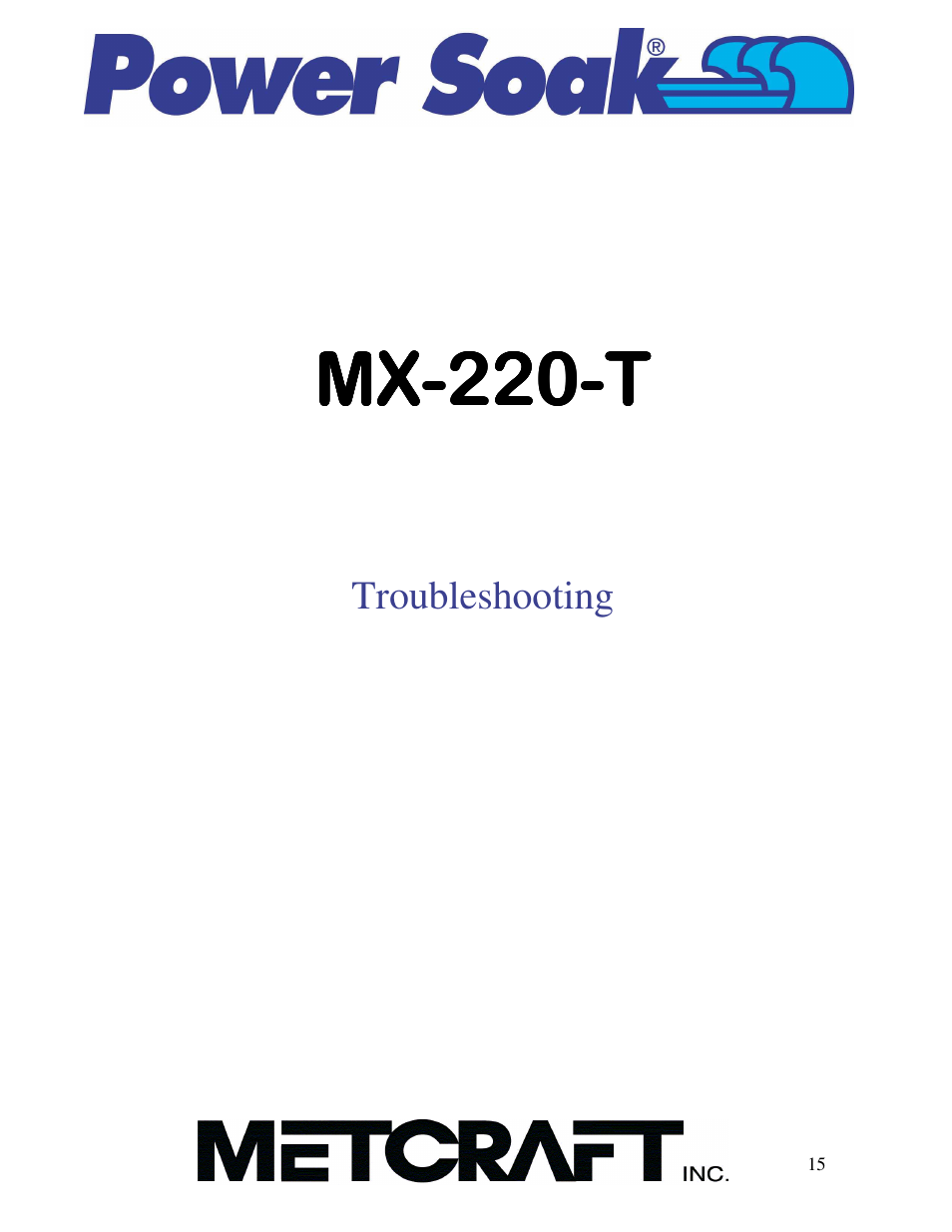 Troubleshooting | Power Soak MX-220-T Owner's Manual User Manual | Page 16 / 34