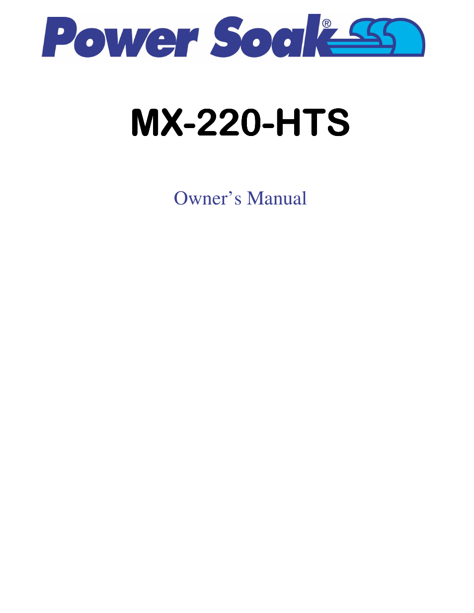 Power Soak MX-220-HTS Owner's/Service Manual User Manual | 57 pages