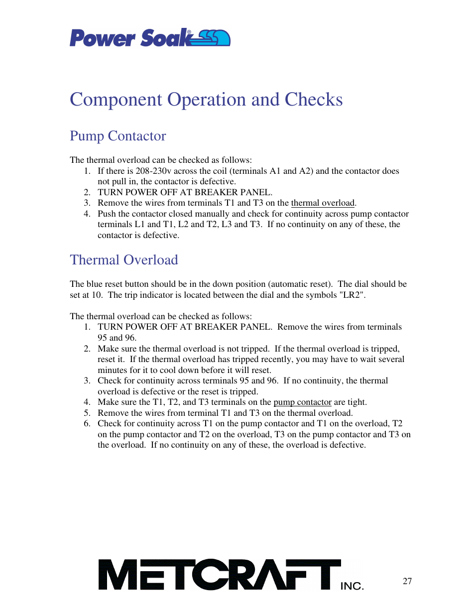 Component operation and checks, Pump contactor, Thermal overload | Power Soak MX-220-HTS Owner's/Service Manual User Manual | Page 28 / 57