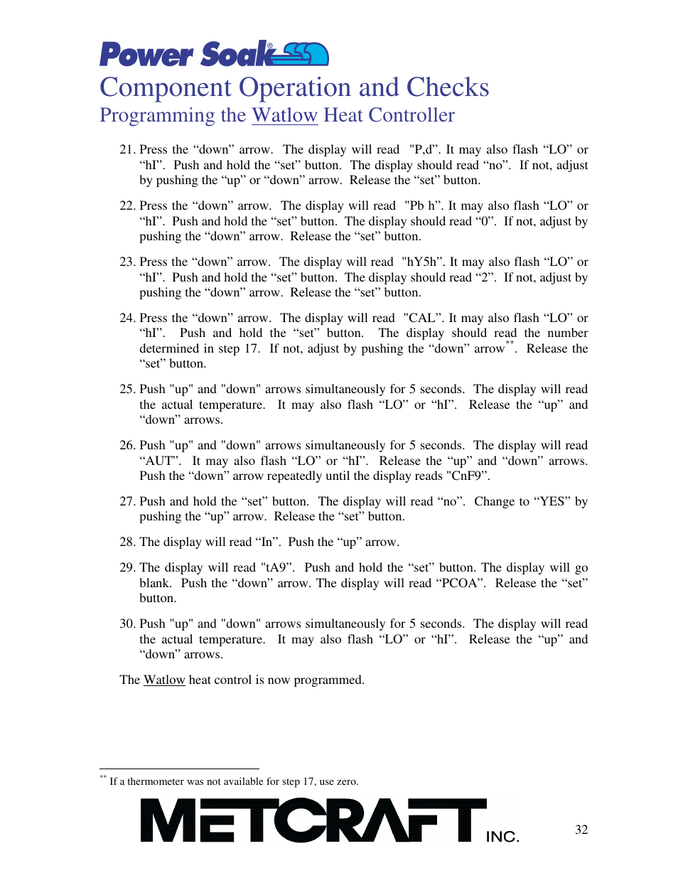 Component operation and checks, Programming the watlow heat controller | Power Soak MX-220-HTS Owner's/Service Manual User Manual | Page 33 / 57