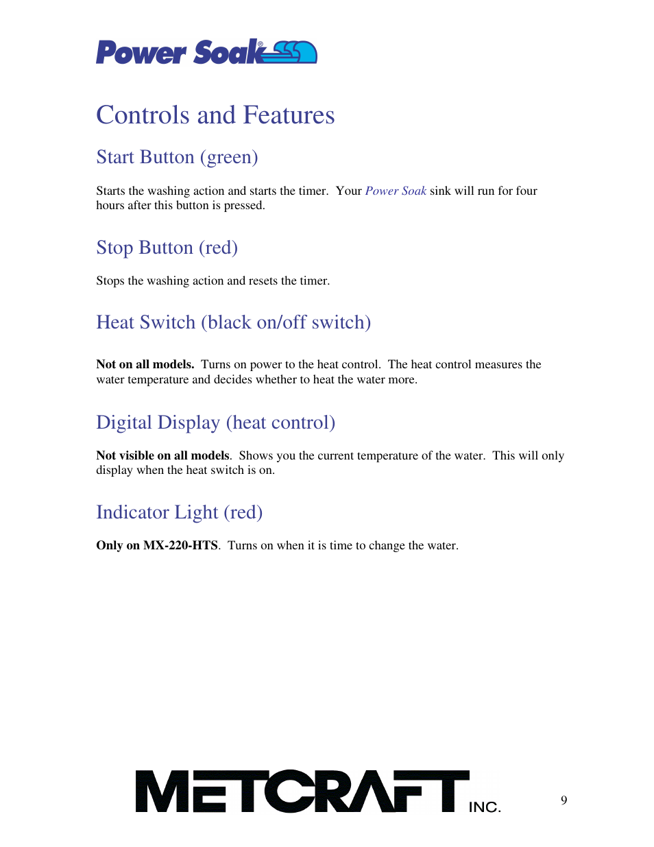 Controls and features, Start button (green), Stop button (red) | Heat switch (black on/off switch), Digital display (heat control), Indicator light (red) | Power Soak SI-100 Owner's Manual User Manual | Page 10 / 44