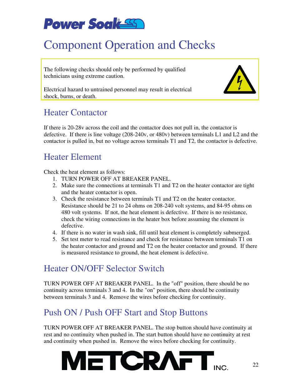 Component operation and checks, Heater contactor, Heater element | Heater on/off selector switch, Push on / push off start and stop buttons | Power Soak SI-100 Owner's Manual User Manual | Page 23 / 44