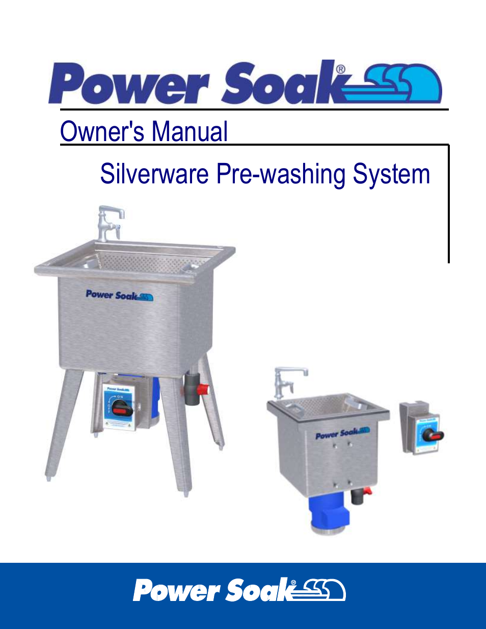 Power Soak 33638 Silverware Pre-washing System Owner's Manual User Manual | 32 pages