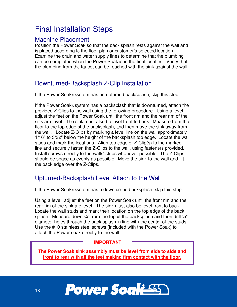 Final installation steps, Machine placement, Downturned-backsplash z-clip installation | Upturned-backsplash level attach to the wall | Power Soak 29222 INSTRUCTIONS INSTALLATION PS-200 User Manual | Page 22 / 28