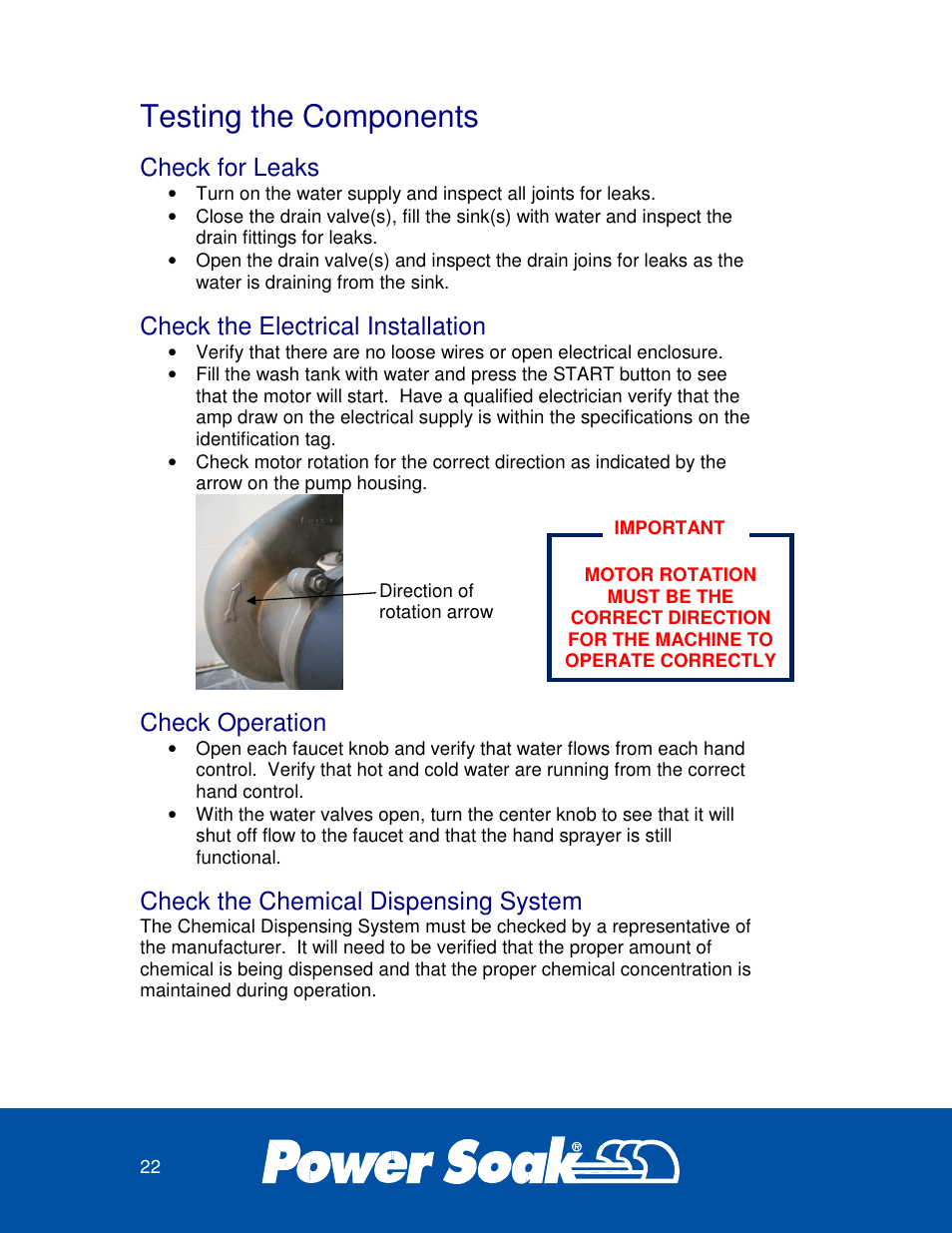 Testing the components, Check for leaks, Check the electrical installation | Check operation, Check the chemical dispensing system | Power Soak 29222 INSTRUCTIONS INSTALLATION PS-200 User Manual | Page 26 / 28