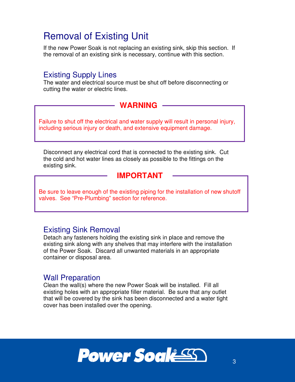 Removal of existing unit, Existing supply lines, Existing sink removal | Wall preparation, Warning, Important | Power Soak 29222 INSTRUCTIONS INSTALLATION PS-200 User Manual | Page 7 / 28