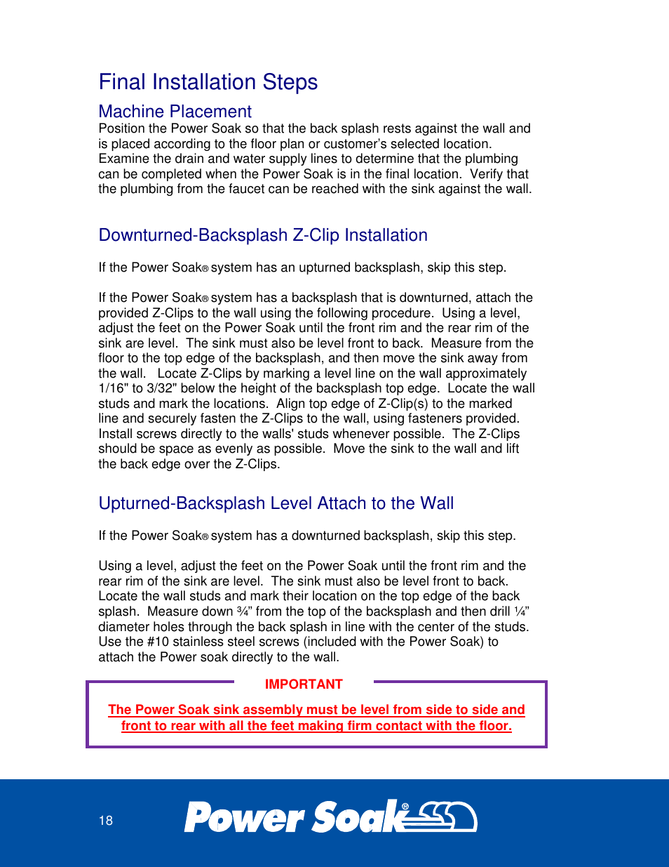 Final installation steps, Machine placement, Downturned-backsplash z-clip installation | Upturned-backsplash level attach to the wall | Power Soak 34453 INSTRUCTIONS INSTALLATION PS-225 User Manual | Page 22 / 28