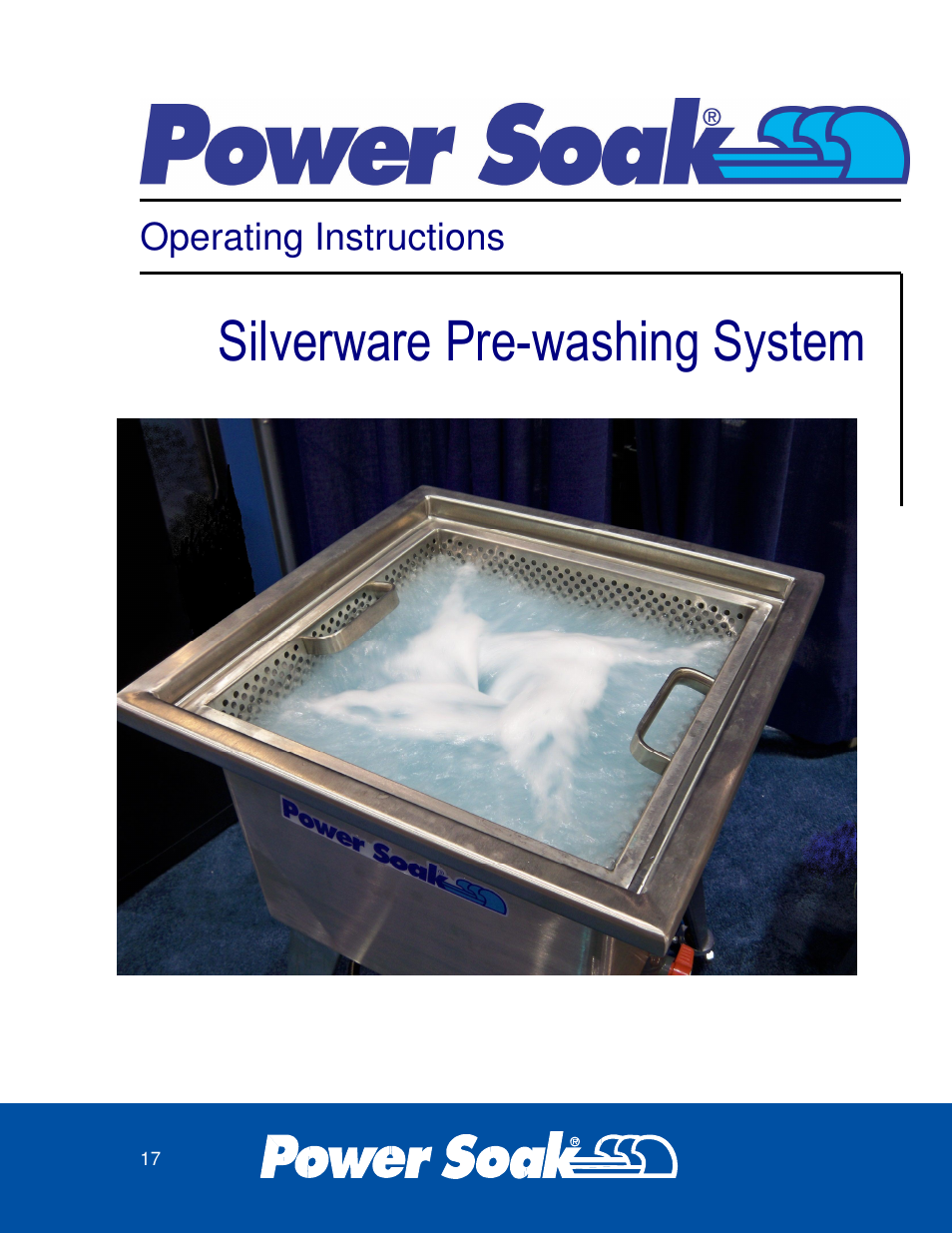 Silverware pre-washing system, Operating instructions | Power Soak 33638 SILVERWARE WASHER OWNER'S MANUAL User Manual | Page 17 / 32