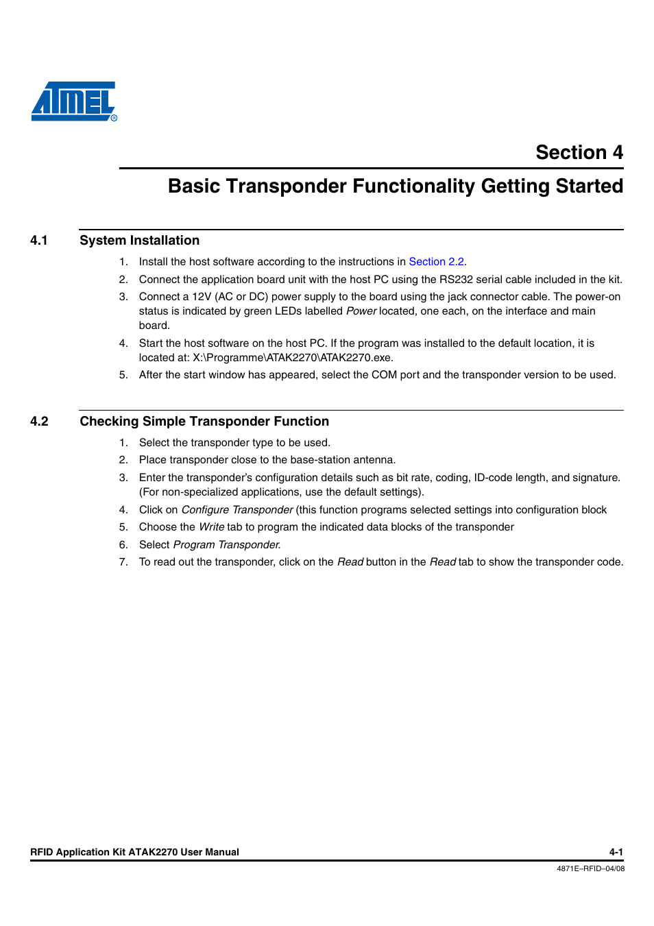 Basic transponder functionality getting started, 1 system installation, 2 checking simple transponder function | Section 4, Basic transponder functionality getting started -1, Checking simple transponder function -1 | Atmel ATAK2270 User Manual | Page 13 / 39