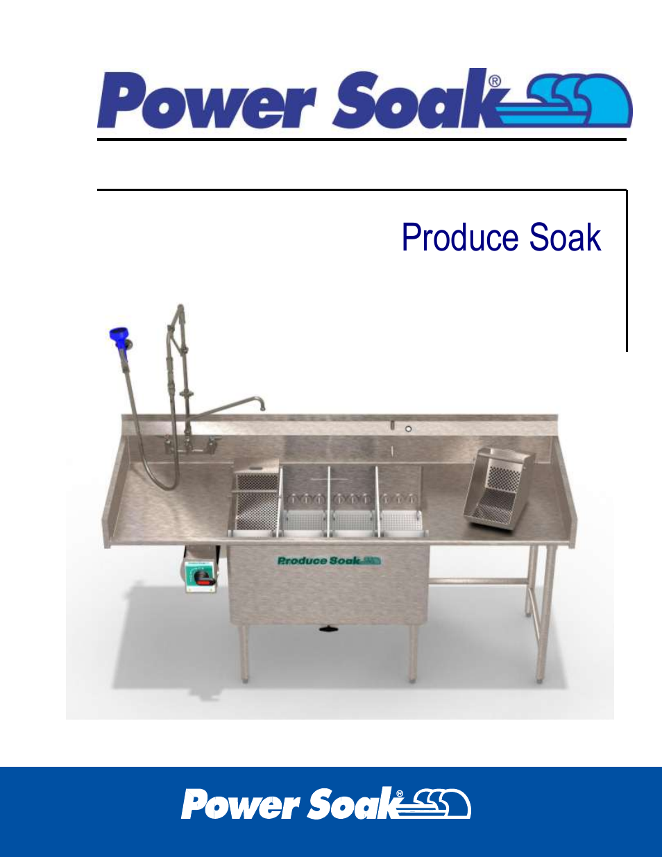 Operating instructions, Produce soak | Power Soak 34201 PRODUCE SOAK OWNER'S MANUAL User Manual | Page 7 / 40