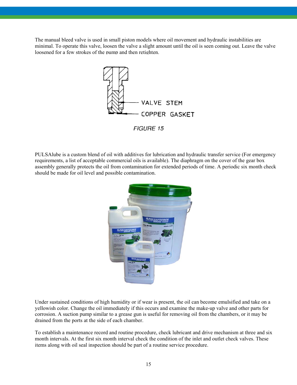 9 manual bleed valve, 10 lubricating instructions | Pulsafeeder Pulsa Series 680 EN User Manual | Page 18 / 26