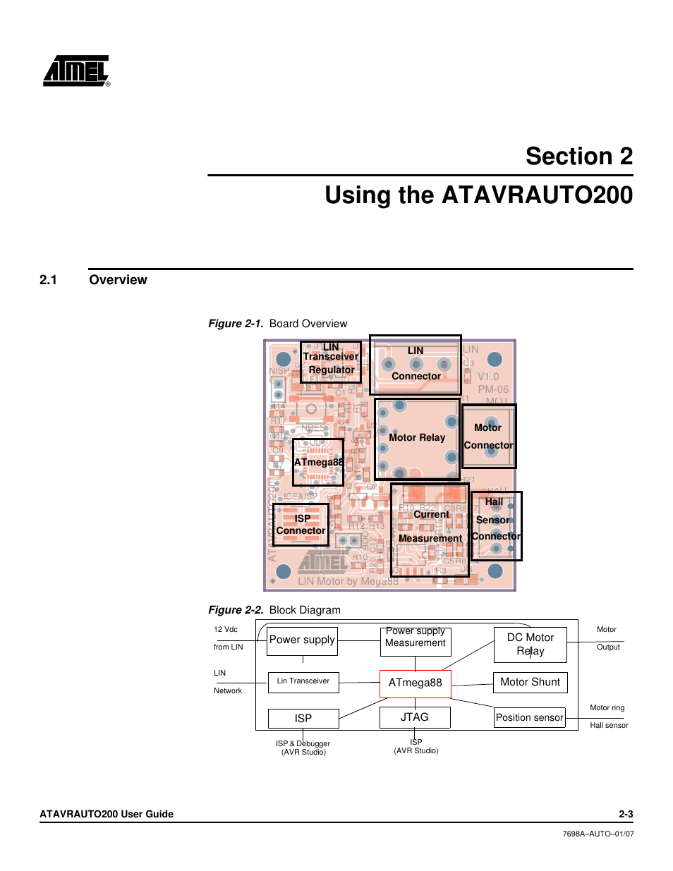 Section 2, Using the atavrauto200, 1 overview | Section 2 using the atavrauto200 -3 | Atmel 7698AAUTO01/07 User Manual | Page 5 / 21