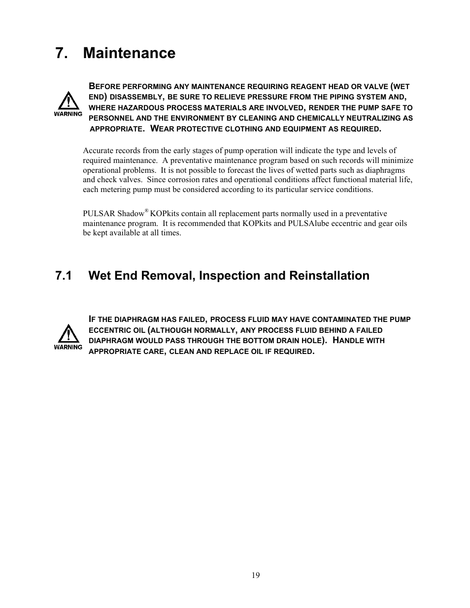 Maintenance, Wet end removal, inspection and reinstallation, Aintenance | 1 wet end removal, inspection and reinstallation | Pulsafeeder Pulsar Shadow User Manual | Page 25 / 48