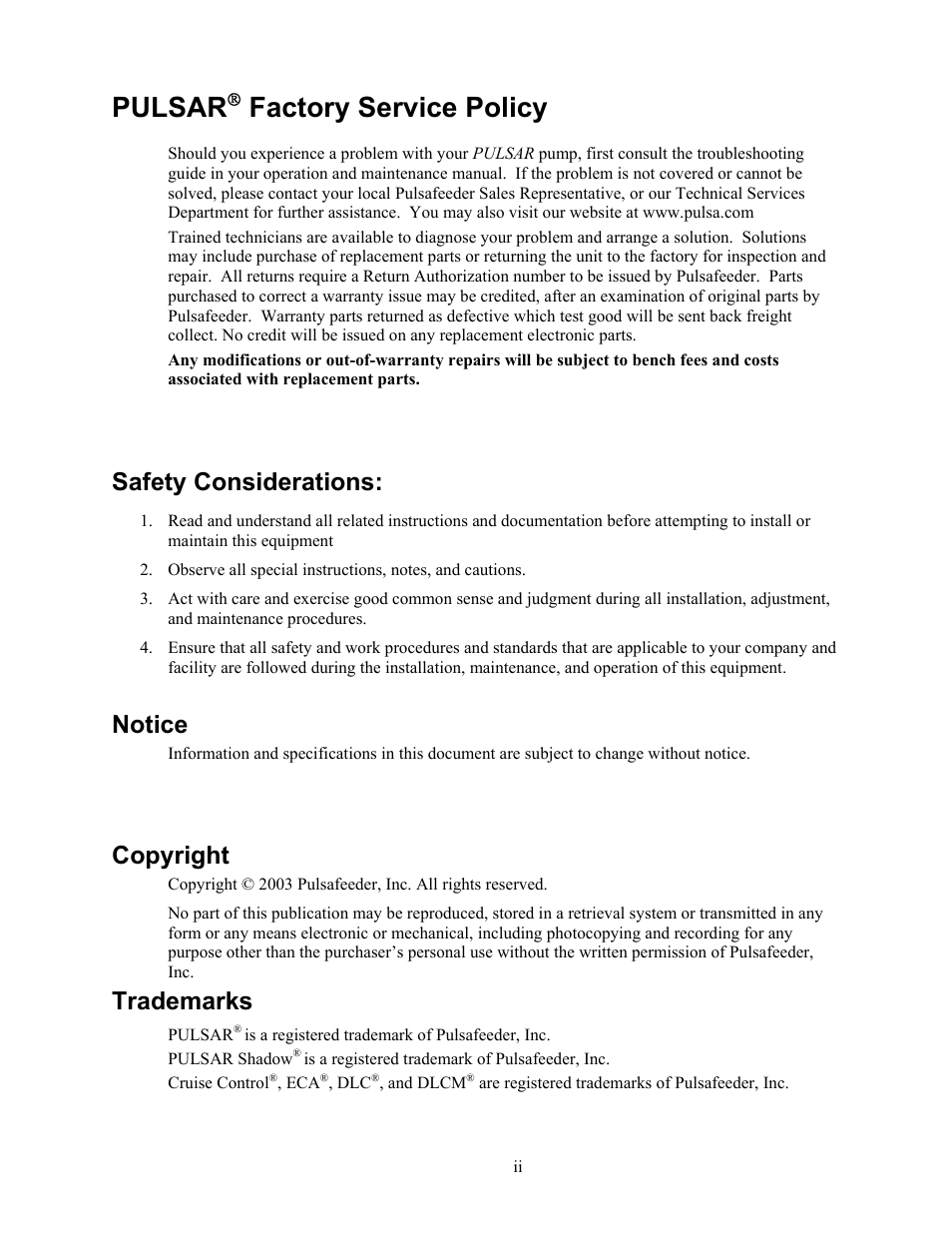 Pulsar, Factory service policy, Safety considerations | Notice, Copyright, Trademarks | Pulsafeeder Pulsar Shadow User Manual | Page 3 / 48