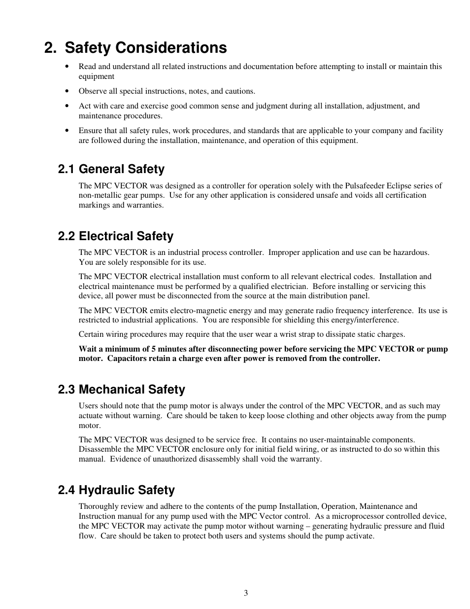 Safety considerations, 1 general safety, 2 electrical safety | 3 mechanical safety, 4 hydraulic safety | Pulsafeeder MPC Vector User Manual | Page 9 / 70